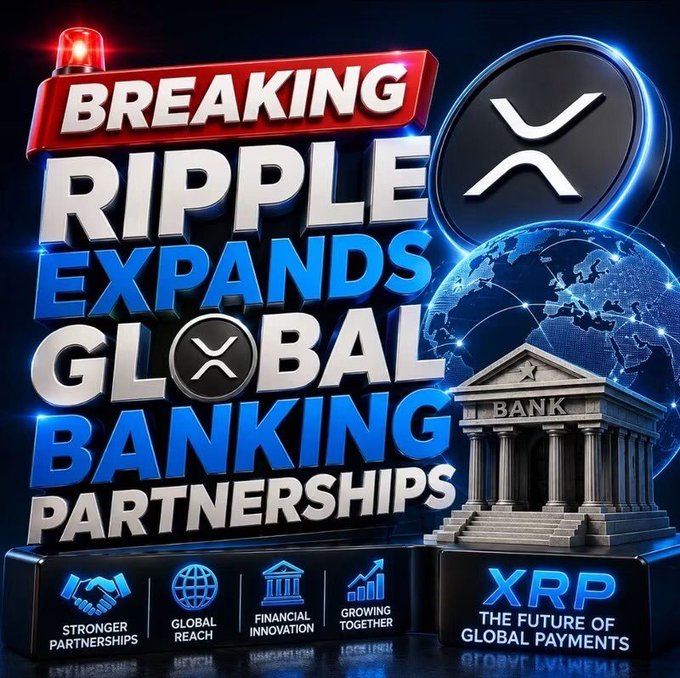 A bold graphic announces 'BREAKING RIPPLE EXPANDS GLOBAL BANKING PARTNERSHIPS' alongside the XRP logo, a globe, and a bank building, with text at the bottom highlighting 'STRONGER PARTNERSHIPS', 'GLOBAL REACH', 'FINANCIAL INNOVATION', and 'XRP THE FUTURE OF GLOBAL PAYMENTS'.