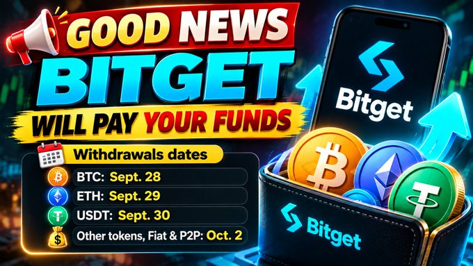 A promotional graphic announcing 'GOOD NEWS BITGET WILL PAY YOUR FUNDS' with withdrawal dates for BTC, ETH, USDT, and other tokens.