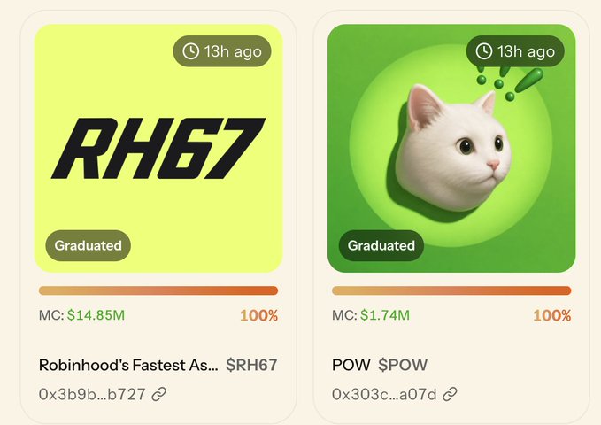 Two cryptocurrency token listings: 'RH67' (Robinhood's Fastest Ass) with $14.85M market cap and 'POW' with $1.74M market cap, both marked as Graduated.