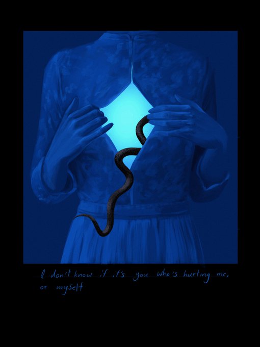 An artistic blue-toned image shows a figure opening their chest to reveal a glowing light, with a snake emerging from the center, accompanied by the text: 'I don't know if it's you who's hurting me, or myself.'