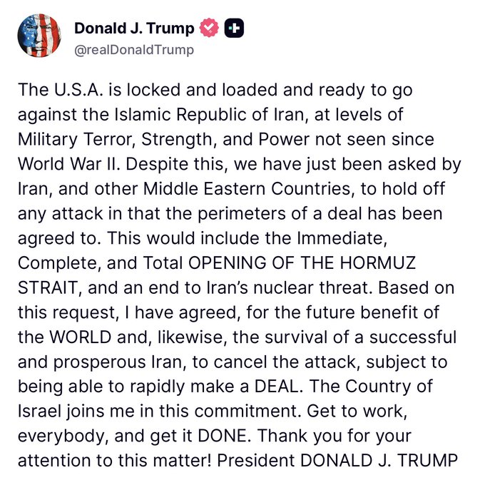 A screenshot of a Truth Social post from Donald J. Trump (@realDonaldTrump) announcing that the U.S. has canceled a planned attack on Iran after being asked to hold off while a deal is finalized, including the opening of the Hormuz Strait and an end to Iran's nuclear threat. The image supports the bullish XRP post by suggesting potential geopolitical de-escalation could create a positive market environment for a rally.