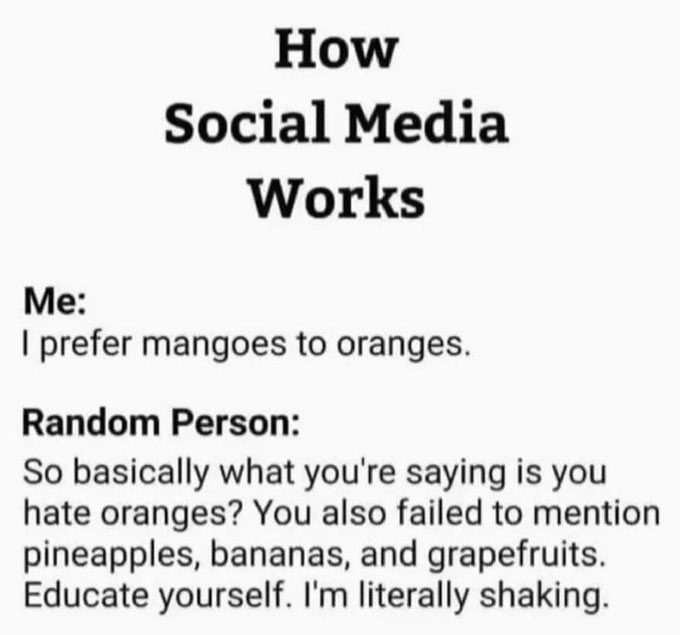 A black and white meme humorously describes the benefits of social media, with a humorous caption about oranges.