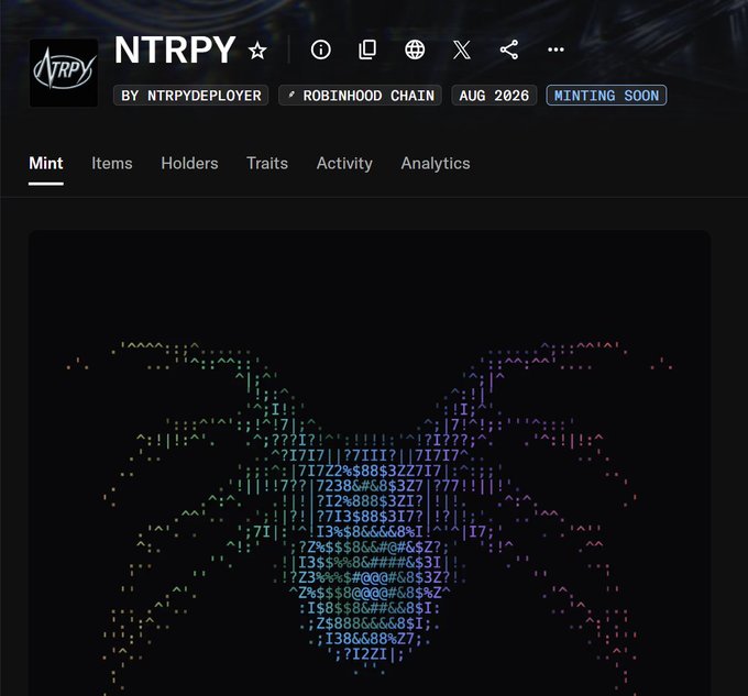 The image shows a digital NFT collection page titled "NTRPY" by NTRPYDEPLOYER on the Robinhood Chain, marked "MINTING SOON" with a launch date of August 2026, displaying an ASCII-art bat logo. The post promotes this as a free mint dropping August 20th with a 3,333 supply, aligning with the page's upcoming mint status.