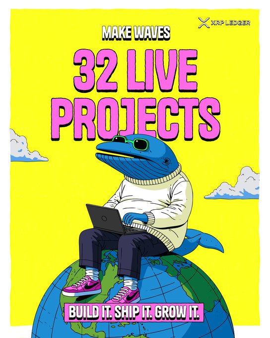 The image visually represents the "Make Waves" challenge with its text "32 LIVE PROJECTS" and the XRP Ledger logo, showing a whale sitting on a globe with a laptop, symbolizing global development and growth. The phrase "BUILD IT. SHIP IT. GROW IT." further reinforces the message of creation and expansion within the challenge.
