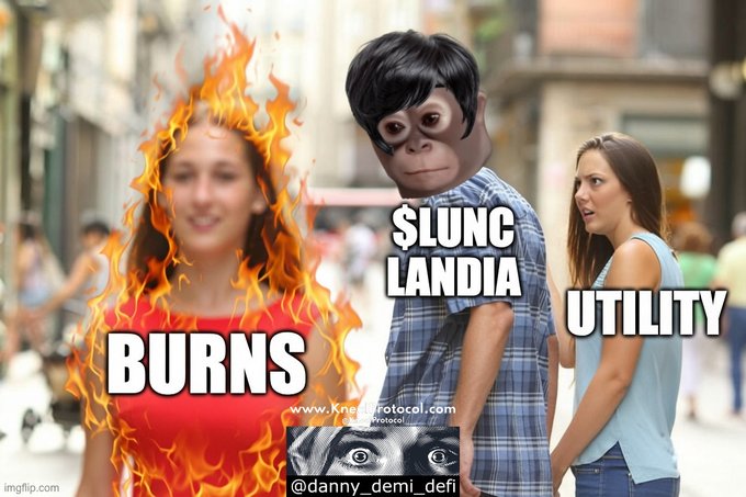 A meme showing a woman engulfed in flames labeled "BURNS," a monkey labeled "$LUNC LANDIA," and an attractive woman labeled "UTILITY," with the watermark "@danny_demi_defi" and website "www.KneelProtocol.com." The accompanying post highlights the meme's message about how "$LUNC" (Terra Luna Classic) initially "caught fire" with hype but is now eclipsed by emerging utility-focused projects like $KNEEL, $SLAYER, $USTC, and $LUNA.