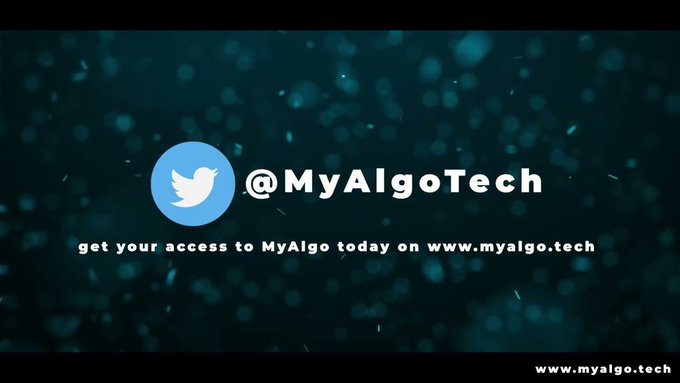 A promotional graphic featuring the Twitter logo and the handle "@MyAlgoTech" against a dark teal background with floating particle effects, along with the tagline "get your access to MyAlgo today on www.myalgo.tech." The image visually reinforces the post's endorsement of MyAlgoTech as a cleaner, more structured trading edge with signals, indicators, and automation tools.