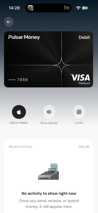 A mobile app screenshot displaying a 'Pulsar Money' Visa Platinum debit card with options to 'Add to Wallet', 'Show details', and 'Limits', noting 'No activity to show right now'.