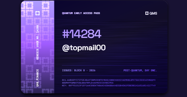 A purple 'QUANTUM EARLY ACCESS PASS' card displaying number #14284, user @topmail00, marked as GENESIS USER NO. 44294, ISSUED BLOCK 0, with cryptographic keys and QMS branding.