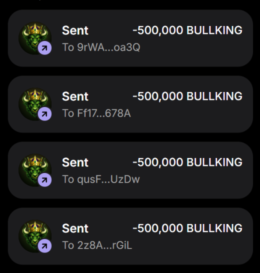 The image shows a series of four transaction confirmations, each indicating "Sent" of "-500,000 $BULLKING" to different recipient wallet addresses. This serves as visual proof of a token giveaway campaign, where 500 wallets are reportedly receiving $500,000 $BULLKING tokens each, aligning with the accompanying post's request for Solana addresses.