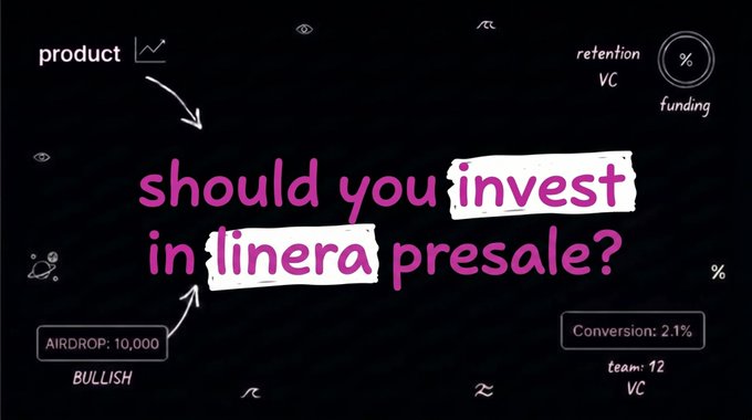 A thumbnail graphic with pink handwritten text asking 'should you invest in linera presale?' surrounded by doodled terms like 'airdrop: 10,000,' 'bullish,' 'conversion: 2.1%,' and 'funding.'