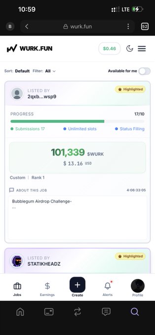 The image shows a phone screen with a list of tasks that can be completed for $WURKDOTFUN, which is an app called @WURKDOTFUN. The tasks include completing small jobs or tasks, such as sorting out your wallet and connecting it to your bank account. There are also options to connect to the app's social media pages like @WURKDOTFUN. The post suggests that users can earn $WURK from doing these tasks on the app.