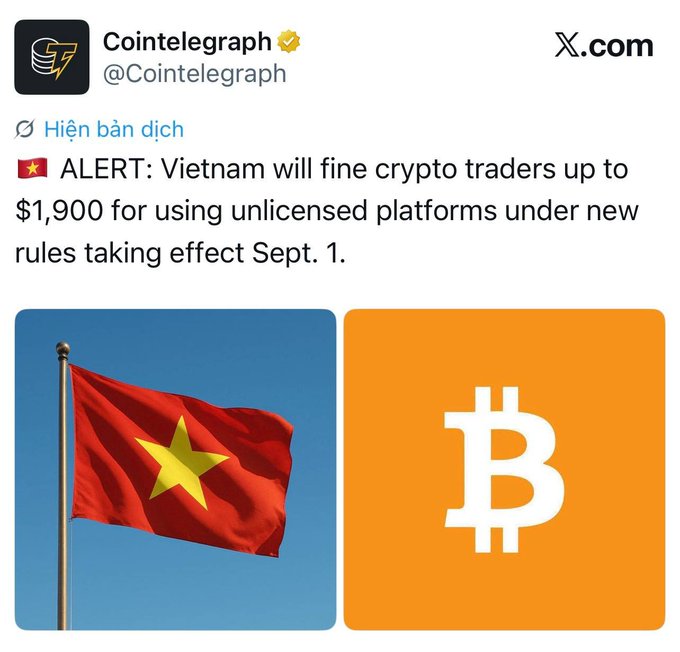 A tweet from Cointelegraph (@Cointelegraph) alerts: 'ALERT: Vietnam will fine crypto traders up to $1,900 for using unlicensed platforms under new rules taking effect Sept. 1.'