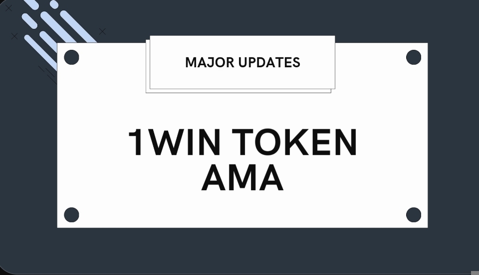 A graphic announcing "MAJOR UPDATES" with the headline "1WIN TOKEN AMA," promoting an upcoming Ask Me Anything session about the 1win Token and airdrop on August 25.