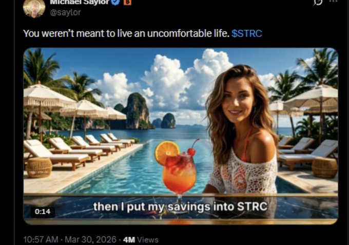 A tweet from Michael Saylor (@saylor) dated March 30, 2026, reads "You weren't meant to live an uncomfortable life. $STRC" and features a video thumbnail (0:14) showing a woman holding a tropical cocktail at a luxury beach resort, with the caption "then I put my savings into STRC" overlaid—visually reinforcing the post's satirical commentary about red flags in investment promotion.