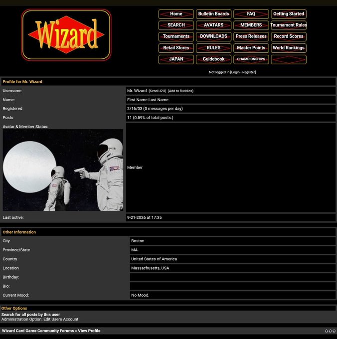 The image shows a Wizard card game forum profile page for "Mr. Wizard" (Username: Send UzU) displaying biographical details including location (Boston, Massachusetts, USA), post count (11), and last active date (9-21-2026 at 17:35), with a profile picture depicting astronauts and an astronaut helmet, and a current mood field reading "No Mood." The profile relates to the post by showing the unchanged profile picture and "No Mood" status that the referenced user allegedly mocked with the "Always Has Been" meme.