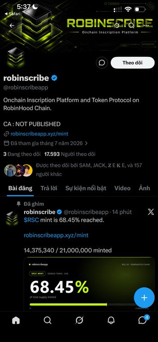 A Twitter/X profile screenshot for the verified account @robinscribeapp, describing it as an 'Onchain Inscription Platform and Token Protocol on RobinHood Chain' with 17,593 followers and a pinned post showing '$RSC mint is 68.45% reached' at 14,375,340 / 21,000,000 minted.
