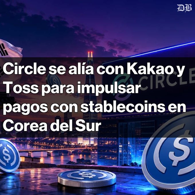 A news graphic in Spanish reads 'Circle se alía con Kakao y Toss para impulsar pagos con stablecoins en Corea del Sur' (Circle partners with Kakao and Toss to boost stablecoin payments in South Korea), overlaid on a night cityscape with USDC coin graphics.