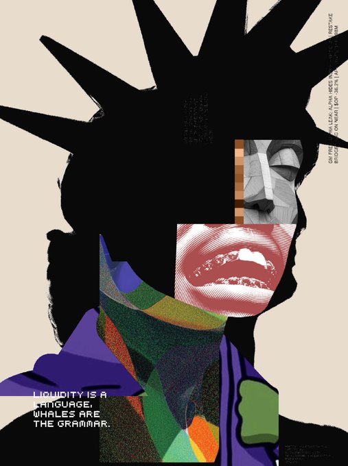 A stylized collage portrait featuring a black silhouette of the Statue of Liberty's crown, combined with geometric facial features and the text 'LIQUIDITY IS A LANGUAGE. WHALES ARE THE GRAMMAR.'