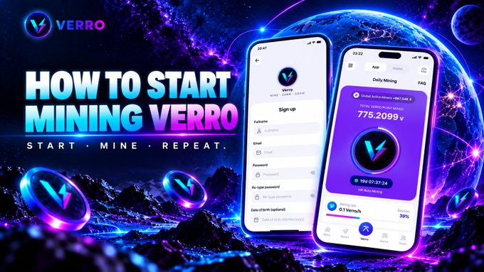 A promotional graphic for VERRO cryptocurrency mining with the text 'HOW TO START MINING VERRO' and 'START • MINE • REPEAT', showing two smartphones displaying the app's signup screen and mining dashboard showing 775.2099 V.