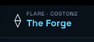 A dark blue graphic with white text reading 'FLARE COSTON2' and cyan text reading 'The Forge' alongside a Flare logo.