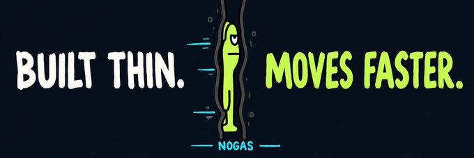 Graphic illustration of a green chili character with the text 'BUILT THIN. —NOGAS— MOVES FASTER.'