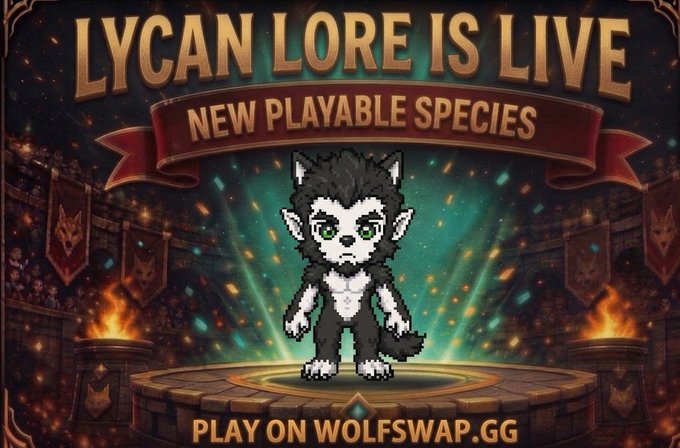A promotional graphic for 'LYCAN LORE IS LIVE' featuring a new playable species, a pixel-art werewolf-like character standing in an arena, with 'PLAY ON WOLFSWAP.GG' at the bottom.