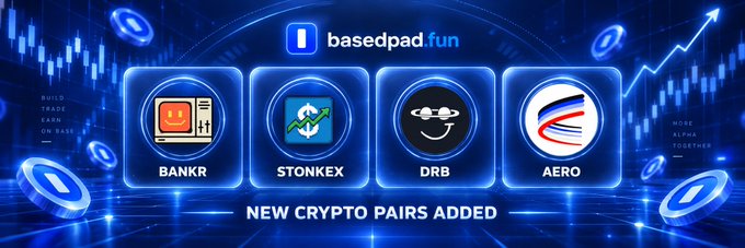 A promotional banner from "basedpad.fun" announces new crypto pairs added, featuring four token icons—BANKR, STONKEX, DRB, and AERO—set against a dark blue background with upward-trending market charts. The text "NEW CRYPTO PAIRS ADDED" is highlighted at the bottom, visually reinforcing the launch of Base-based trading pairs for $AERO, $DRB, and $STONKEX as mentioned in the post.