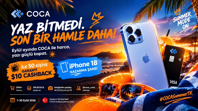COCA’s “Yaz Bitmedi, Son Bir Hamle Daha!” summer campaign poster shows an iPhone 18, sunglasses, and a COCA Visa card. It advertises a guaranteed $10 cashback for the first 50 people and a chance to win an iPhone 18 when spending $100+ with COCA in September.