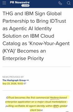 A PR Newswire article headline reading 'THG and IBM Sign Global Partnership to Bring IDTrust as Agentic AI Identity Solution on IBM Cloud', noting the Hashgraph Group as the news provider dated Sep 23, 2026.