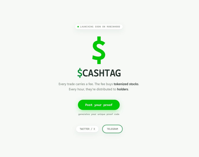 A promotional graphic for "$CASHTAG" featuring a green dollar sign logo and the tagline "Launching soon on Robinhood," explaining that fees from tokenized stock buys are distributed hourly to holders. The image supports the post's $50 giveaway by directing users to generate proof codes via the site's "Post your proof" button, with Twitter/X and Telegram links for engagement.