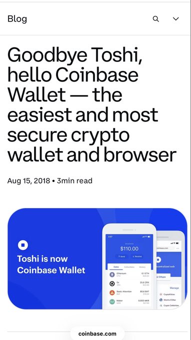 A Coinbase blog announcement titled 'Goodbye Toshi, hello Coinbase Wallet — the easiest and most secure crypto wallet and browser,' dated Aug 15, 2018, showing the app interface on phones.