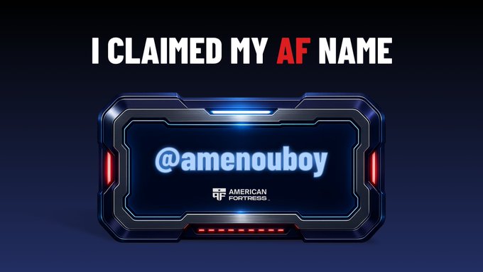 Promotional graphic reading 'I CLAIMED MY AF NAME' displaying the handle @amenouboy on a futuristic American Fortress display.