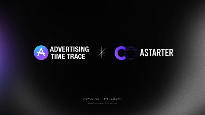 A dark promotional banner announces a partnership between "Advertising Time Trace" and "AStarter," with their respective logos displayed side-by-side separated by a starburst icon, and small text at the bottom reading "Partnership — ATT x Astarter" with the tagline "New Entrance To Web2 Traffic And Funds."