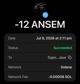 A screenshot of a successful Solana transaction dated July 9, 2026, showing a transfer of -12 $ANSEM (the meme token featuring a bull logo) to "Gyjm...siue" with a network fee of 0.00008 SOL, illustrating the airdrop promotion to followers.