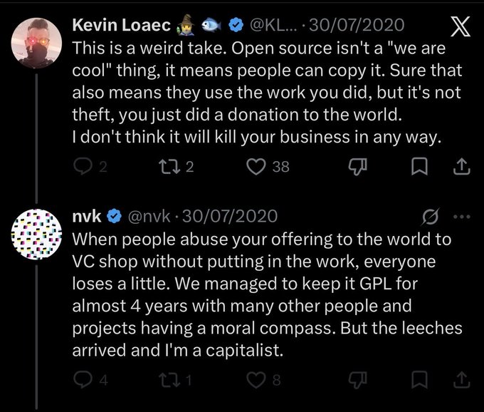 A screenshot of a Twitter thread from July 30, 2020, where user Kevin Loaec (@KL) argues that open source isn't theft and won't kill your business, and user nvk (@nvk) replies that "leeches" who VC shop using others' open-source offerings without contributing have arrived, forcing them to relicense away from GPL. The image illustrates the tension between open-source idealism and commercial exploitation referenced in the accompanying post about people blindly endorsing products without understanding them.