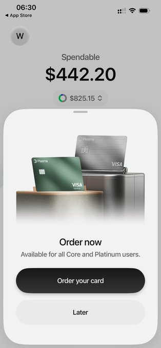 The image shows a mobile app screen for "Plasma" displaying a Spendable balance of $442.20 ($825.15) with a prompt to "Order now" for a free physical card, available for Core and Platinum users, featuring an illustration of green and silver Visa cards. This relates to the post about Plasma One's physical card being available for free application and shipping.