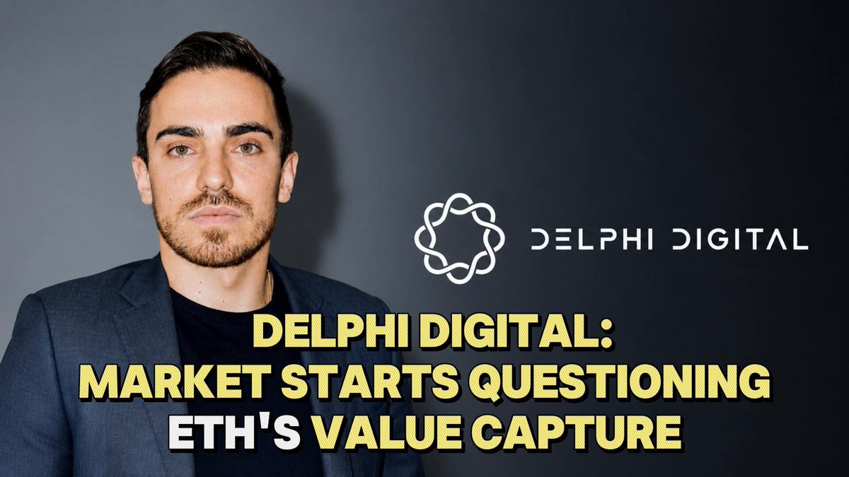 The image features a man wearing a suit standing against a black background with white text. The text reads "Delphi Digital Market Starts QuestioningETH's Value Capture On May 22, 2026, during a roundtable discussion, Ceteris @ ceteris paribus, Research Director at Delphi Digita". This suggests that the image is related to a post about Delphi Digital and its market research. The man in the suit appears to be the main subject of the image, possibly representing the CEO or a representative from Delphi Digital.