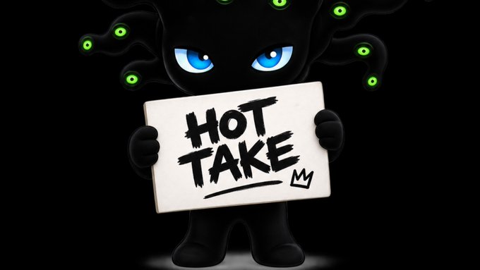 A shadowy cartoon figure with glowing green-tipped tendrils and intense blue eyes holds a sign reading "HOT TAKE" topped with a small crown, serving as a visual warning against hype-driven crypto speculation. The mysterious, ominous character embodies the post's message about questioning fundamentals and narrative before buying into market hype.