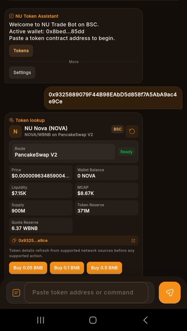 The image shows the NU Token Assistant interface displaying a token lookup for "NU Nova (NOVA)" on PancakeSwap V2, with the user pasting a token contract address (0x932589079F44B98EAbD5d858f7A5AbA9ac4e9Ce). The interface shows NOVA trading details including a price of $0.000009634859004, market cap of $8.67K, and quick-buy options for 0.05, 0.1, and 0.5 BNB, illustrating the post's point about using the bot to trade any BSC token by simply pasting its smart contract address.