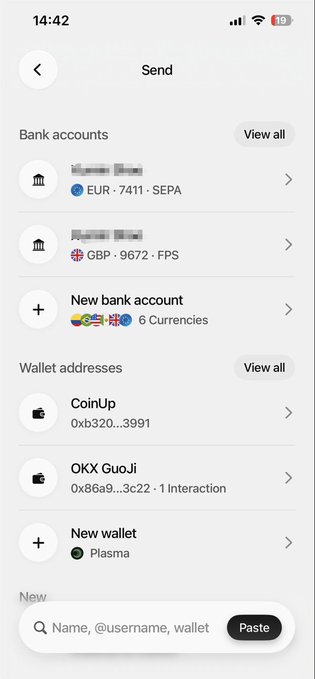 A mobile app screenshot showing the "Send" screen with options to send money, featuring bank accounts (EUR 7411 SEPA, GBP 9672 FPS, and a "New bank account" supporting 6 currencies) and wallet addresses including CoinUp and OKX GuoJi (0x86a9...3c22 · 1 Interaction). The image illustrates the multi-currency bank account integration and wallet connectivity mentioned in the post about Plasma One's seamless bridging of USDT, exchanges, and bank accounts.