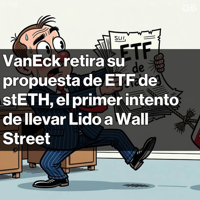 A cartoon illustration of a panicked businessman sweating while holding papers labeled 'ETF', with the Spanish text 'VanEck retira su propuesta de ETF de stETH, el primer intento de llevar Lido a Wall Street' overlaid.