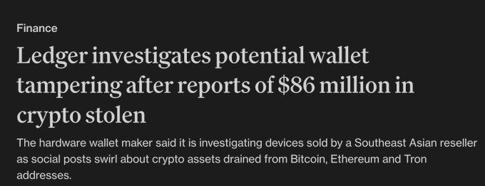 A screenshot of a "Finance" headline reading "Ledger investigates potential wallet tampering after reports of $86 million in crypto stolen," with a subheading noting the hardware wallet maker is probing devices sold by a Southeast Asian reseller amid reports of funds stolen from Bitcoin, Ethereum, and Tron addresses. The image visually anchors the post's warning about an $86M drain from Ledger wallets purchased through a reseller.