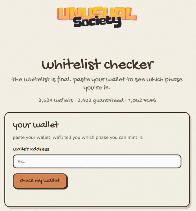 The image shows the "Unusual Society" whitelist checker interface, displaying 3,534 total wallets split between 2,482 guaranteed and 1,052 FCFS spots, with a field to paste a wallet address and a "check my wallet" button. This tool helps users verify which minting phase (guaranteed at 18:00 UTC, FCFS at 19:00 UTC, or public at 20:00 UTC on Monday, August 10) their wallet is eligible for.