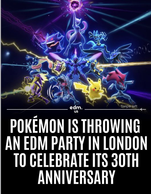 Promotional graphic announcing 'POKÉMON IS THROWING AN EDM PARTY IN LONDON TO CELEBRATE ITS 30TH ANNIVERSARY' from edm.us, featuring various Pokémon characters in dynamic poses.