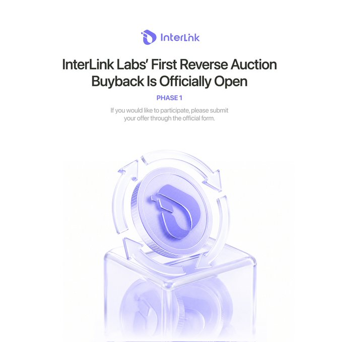 The image announces "InterLink Labs' First Reverse Auction Buyback Is Officially Open" in Phase 1, featuring the InterLink logo and a 3D rendering of their branded coin with circular arrows symbolizing the buyback mechanism. It visually reinforces the post's perspective by showcasing the structured, onchain infrastructure of the treasury's buyback process.
