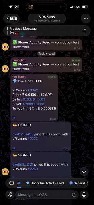 A screenshot of a Telegram channel called "VRNouns" displays a "Floor Activity Feed" showing onchain transactions, including a "SALE SETTLED" message for VRNouns #2342 at a price of 0.0130 (~$24.97) between buyer 0x8d91...dfba and seller 0x3dc9...bc09, along with two "SIGNED" notifications for new epoch joiners, directly illustrating the buy-sell transaction activity mentioned in the accompanying post.