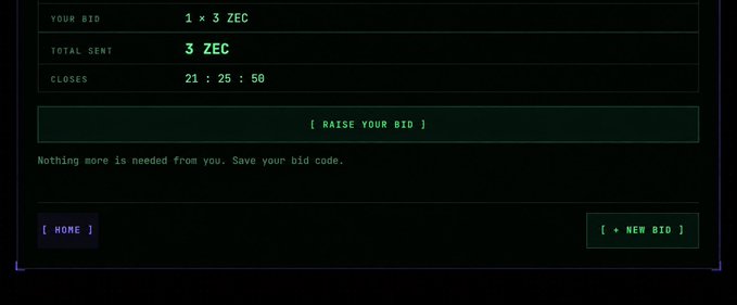 A dark-themed digital interface displays bidding information including 'YOUR BID 1 × 3 ZEC', 'TOTAL SENT 3 ZEC', a countdown timer 'CLOSES 21 : 25 : 50', and buttons for '[ RAISE YOUR BID ]', '[ HOME ]', and '[ + NEW BID ]'.