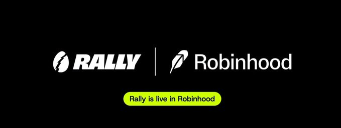 A promotional graphic with a black background displaying the RALLY and Robinhood logos side by side, with a green tag reading 'Rally is live in Robinhood'.