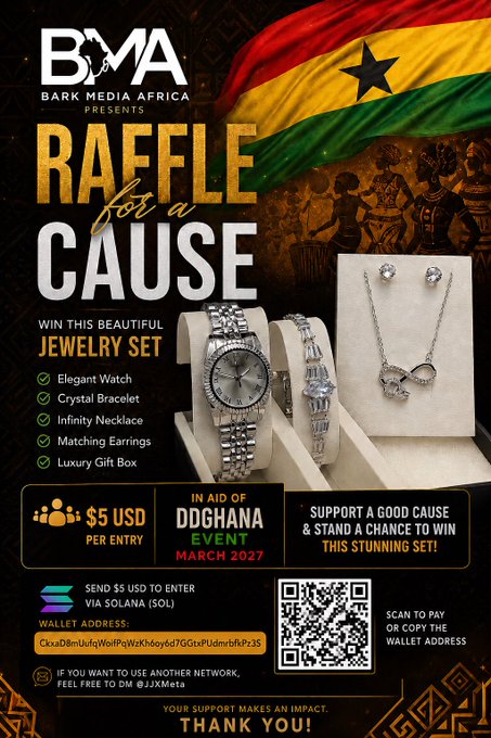 A flyer for 'BARK MEDIA AFRICA presents RAFFLE for a CAUSE' in aid of the DDGHANA EVENT MARCH 2027, featuring a jewelry set (elegant watch, crystal bracelet, infinity necklace, matching earrings, luxury gift box) with $5 USD per entry payable via Solana.