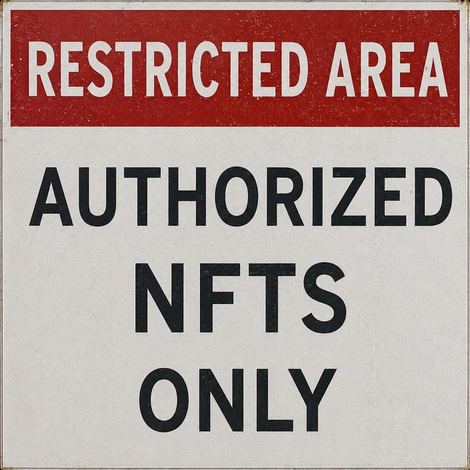 A weathered "RESTRICTED AREA AUTHORIZED NFTS ONLY" sign, with bold red and black text reminiscent of a vintage warning placard, visually parallels the gated-access nature of the NFT auction currently awaiting its first bid at 0.069 ETH.